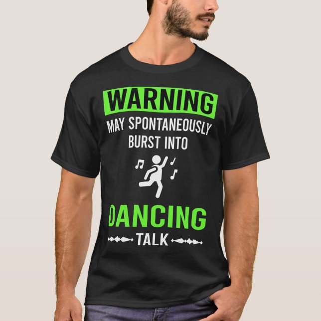 Grön Varning Dansar Dansdansare T Shirt (Framsida)