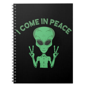 Grönt Alien I Kom in Peace Extraterrestrial UFO Anteckningsbok