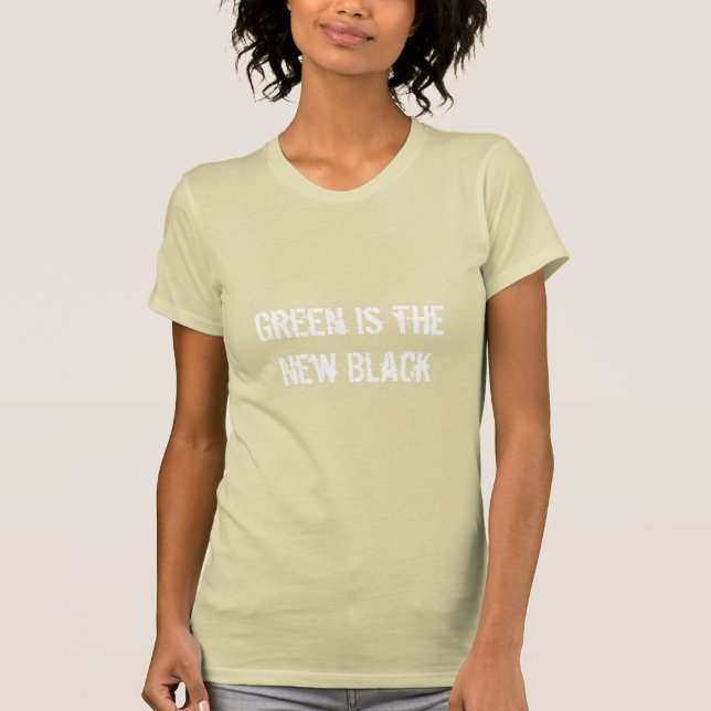 Grönt är den nya svart t-skjortan tee shirt (Framsida)