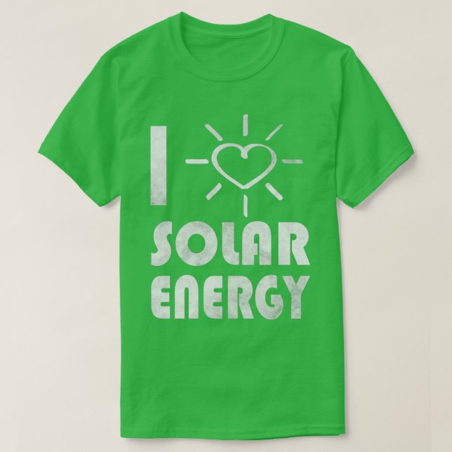 grönt av förnybar energi i kärlek solenergi t shirt (Design framsida)
