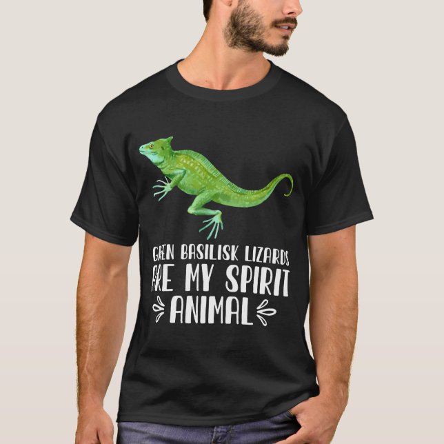 Grönt Basilisk Lizards är mitt andliga djur T Shirt (Framsida)