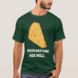 Grönt Bay Fläkt Age well, Cheese Manar eller Unise T Shirt