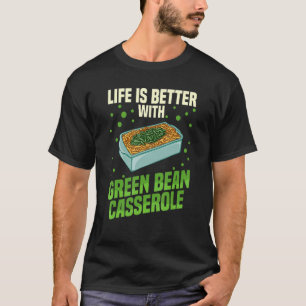 Grönt Bean Casserole Recipe Dish Snack String Bean T Shirt