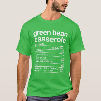 Grönt Beans Casserole Nutrition Facts (ung. tack) T Shirt
