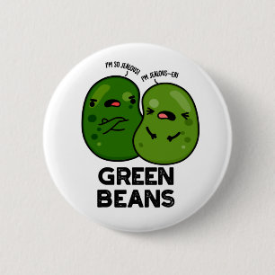 Grönt Beans Funny Jeverse Bean Pun Knapp