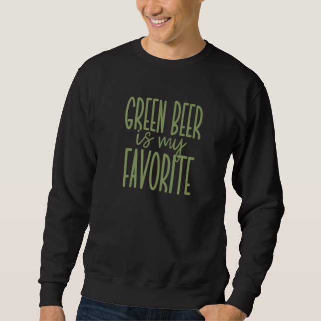 Grönt Beer är min favoritmatta för Cute-St patty Lång Ärmad Tröja (Framsida)