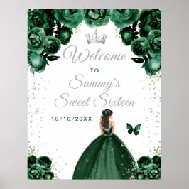 Grönt Brunette Hair Princess Sweet sixteen Welcome Poster