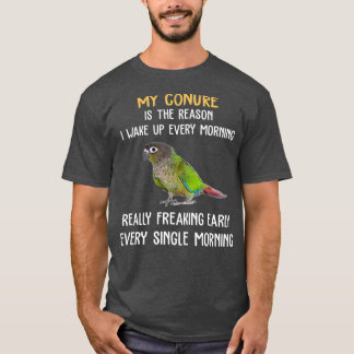 Grönt Cheek Conure Wake Up Tidigt Conure Parrot T Shirt