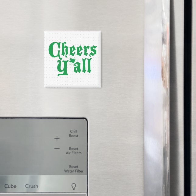 Grönt Cheers Y'all Magnet (In Situ (Fridge))