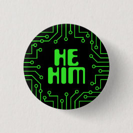 Grönt Circuit Board He/Him Pronouns Knapp