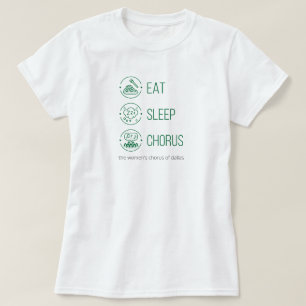 Grönt Eat. Sov. Chorus. T-Shirt