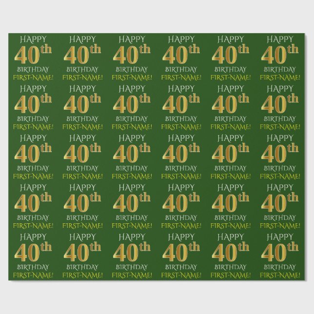 Grönt, Faux Guld "LYCKLIG 40:e BIRTHDAY" Presentpapper (Platt)