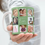 grönt för fotokollage i mor kaffemugg<br><div class="desc">En gåva till din mor och fira hennes liv med 14 foton. Vit text: Bästa Mamma någonsin. Anpassa och använda dina egna foton av henne,  barn,  make,  husdjur,  vänner. Bakgrund till grönten Sage. Perfekt som Mors dag-gåva,  födelsedagar och jul.</div>