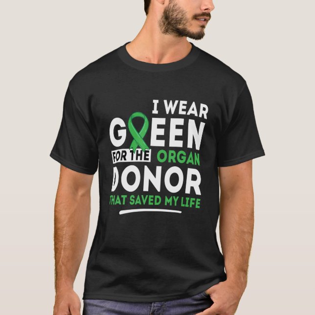 Grönt för organdonator - transplantationsnuration t shirt (Framsida)