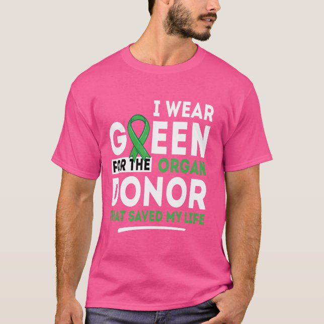 Grönt för organdonator - transplantationsnuration t shirt (Framsida)