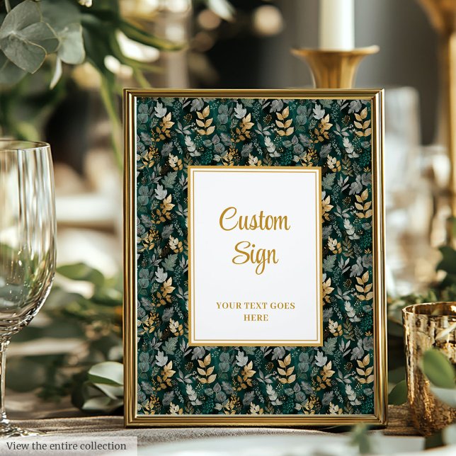 Grönt Guld Greenery Bröllop Anpassningsbar Poster (Bold Hunter Green Gold Greenery Wedding Custom Sign)
