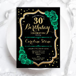 Grönt Guld Svarta Eleganten 30års födelsedag Inbjudningar<br><div class="desc">Inbjudan till 30års födelsedag-partiet. blommigt av elegant framträder genom att grönten utformas med faux glitter guld,  ro och skriptteckensnitt. Perfekt för en snyggt kvinnor i firande. Kan anpassas för vilken ålder som helst! Skrivna Zazzle-inbjudningar eller digital utskrivbar mall för omedelbar nedladdning.</div>