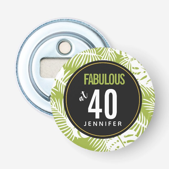 Grönt Handflatan Löv Fabulous på 40 födelsedagar Flasköppnare (Framsidan)