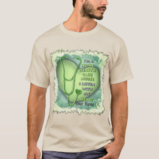 Grönt Heart Home Health Sjuksköterska T Shirt