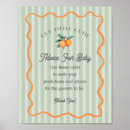 Grönt Little Cutie Citrus Shower Advice for Baby Poster