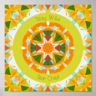 Grönt med Bright Orange Håll Vild Star Child Nurse Poster