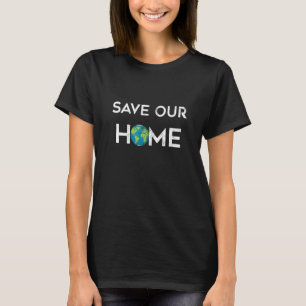 Grönt Mor Earth Day Spara - hem 1 T Shirt