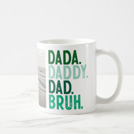 Grönt PHOTO DADA DADDY PAPPA BRUH FARS DAG Kaffemugg