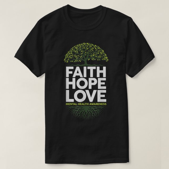 Grönt Ribbon Träd Faith Hope Kärlek Mental Health  T Shirt (Design framsida)
