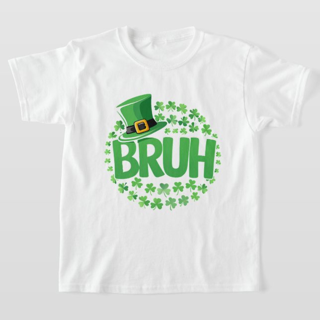 Grönt Shamrock Bruh Leprechaun Hat St Pat's Outfit T Shirt (Laydown)