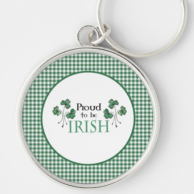 Grönt Shamrock Proud to Irish Round Keychain Rund Silverfärgad Nyckelring (Framsidan)