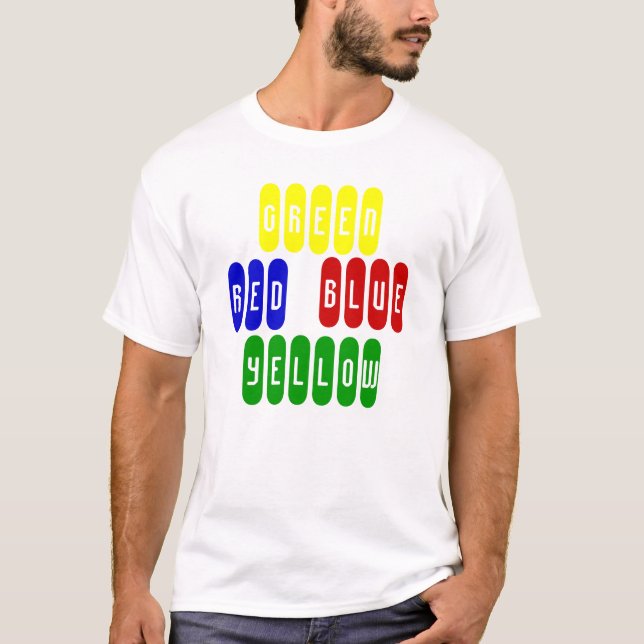 GRÖNT som ÄR RÖD, SLÖSAR, GULNAR, tshirten Tee (Framsida)