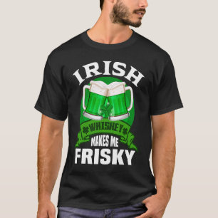 Grönt St patrick's day pyjamas Irish Whiskey Makes T Shirt