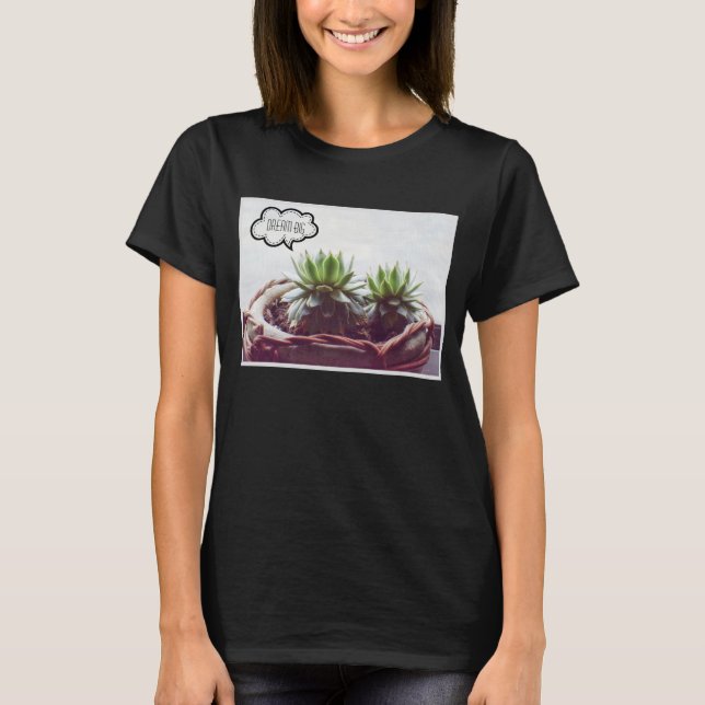 Grönt Succulent Dream Big Quote T Shirt (Framsida)