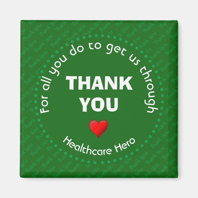 Grönt TACK Healthcare Hero Magnet (Framsidan)