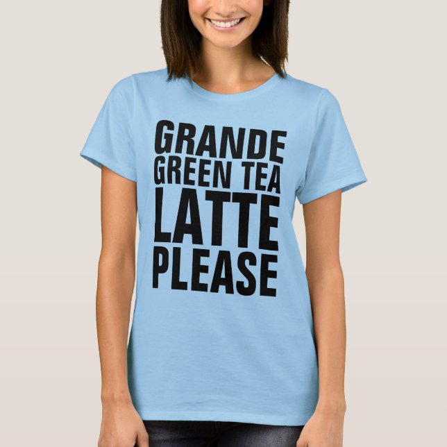 GRÖNT TEA LATTE ÄLSKARE T-Shirts (Framsida)