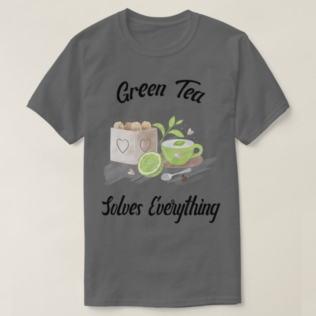 Grönt Tea löser allt Tekanna Tea kopp Teabag T Shirt (Design framsida)