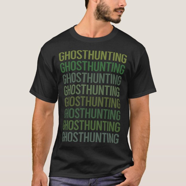 Grönt Text Ghost Hunting Paranormal T Shirt (Framsida)