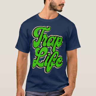 Grönt Trap Music Trap Life T Shirt