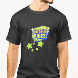 Grönt Vibes, Världsmiljödagen, Spara Jord T Shirt