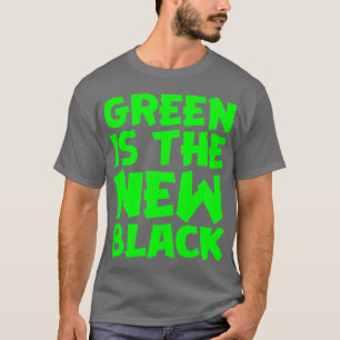 Grönten är det nya svarta t shirt