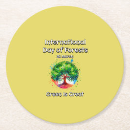 Grönten är Underbar. Internationell-skogsdagen (ID Underlägg Papper Rund