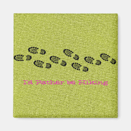 Grönten Denim... Jag skulle hellre jaga. Magnet