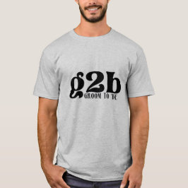 Groom att vara T-Shirt