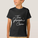 Groom Crew Bachelor Party Marskalkar Stag Group ut T Shirt<br><div class="desc">Groom Crew Bachelor Party Marskalkars Stag Group Outfit Manar</div>