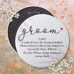 Groom Definition, Stag Bachelor Party, Bröllop Knapp<br><div class="desc">Anpassa med gruppens definition för att skapa en unik gåva till bachelor Stag party och bröllop. Ett perfekt sätt att visa honom hur fantastisk han är på sin stora dag och en perfekt för resten av sitt liv. Designad av Thisisnotme©</div>