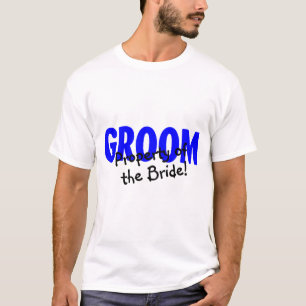 Groom Egendom i Briden Tee Shirt