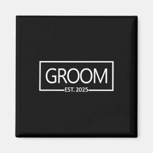 Groom Est. 2025 Bröllop Matching Make Just Marr Magnet