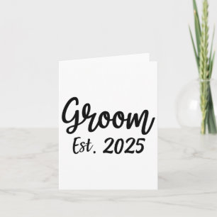 Groom Est. 2025 Manar Bröllop Förlovningsfest Gro Kort