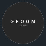 Groom Est. 2026 Bröllop: Gift Förlovning - Komma Runt Klistermärke<br><div class="desc">Groom Est. 2026 Bröllop Gift Förlovning Redo</div>
