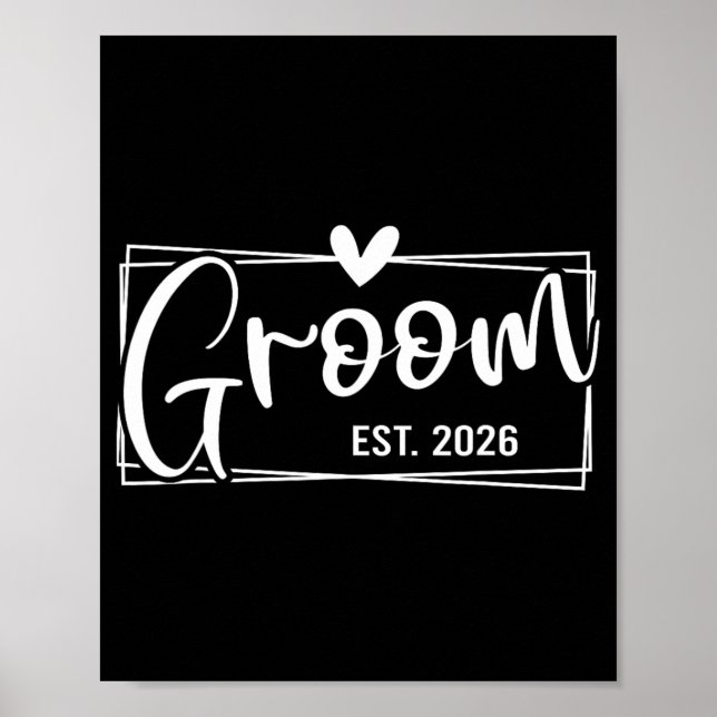 Groom Est. 2026 Make Bröllop Engag Poster (Framsidan)